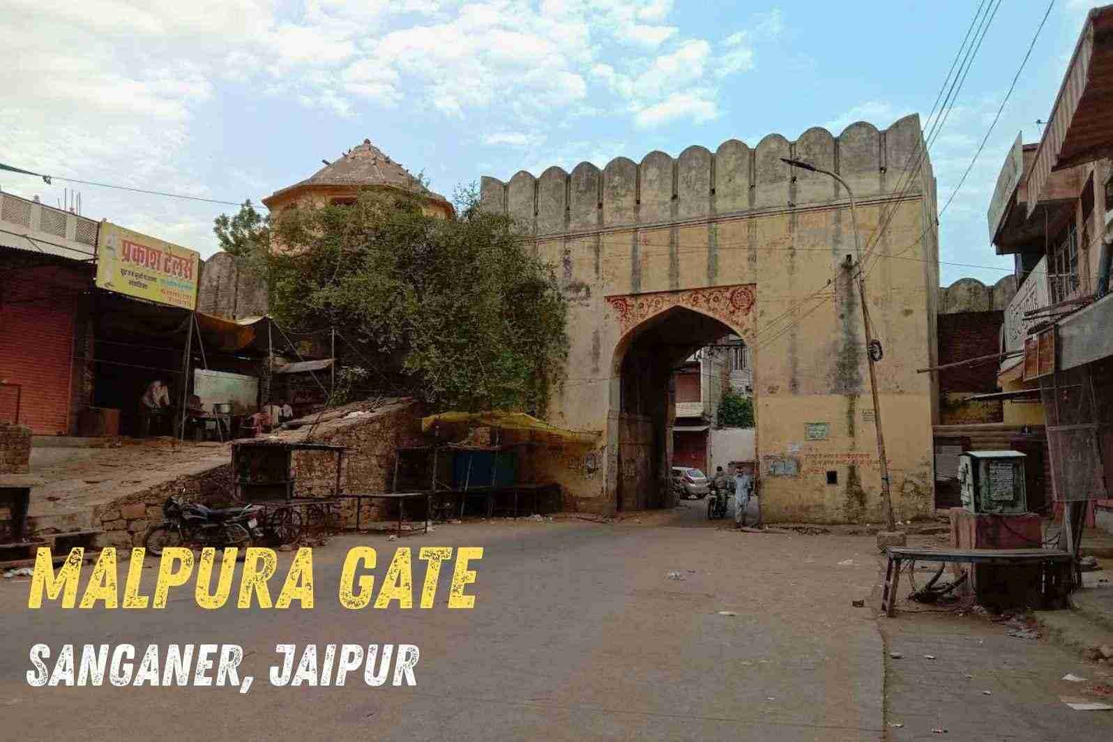 Malpura Gate