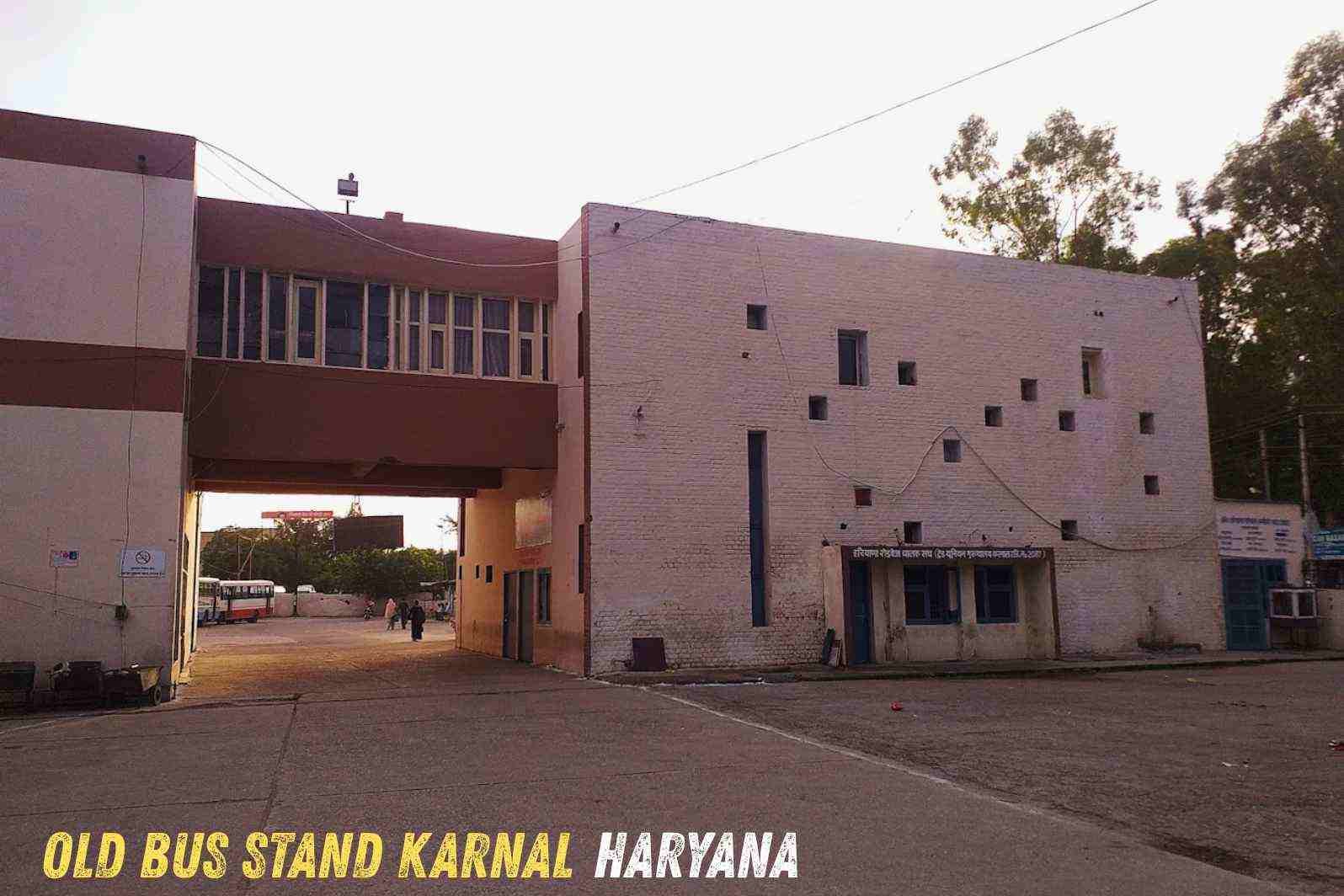 Old Bus Stand Karnal