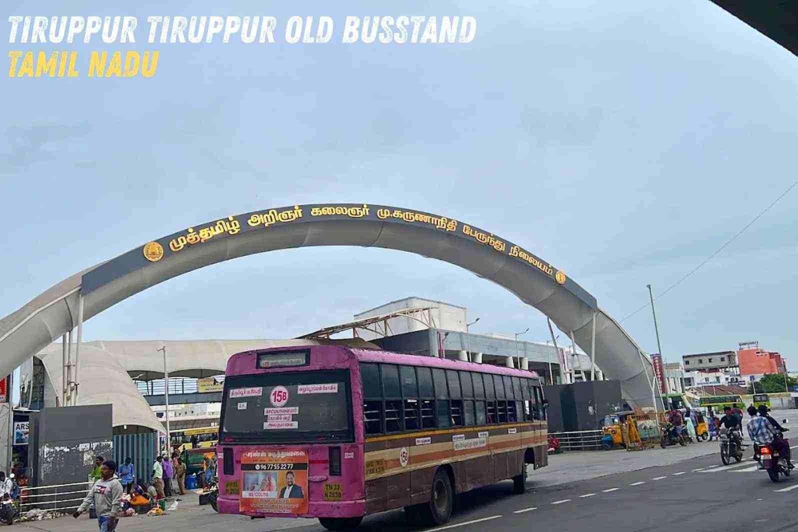 Tiruppur Tiruppur Old Busstand
