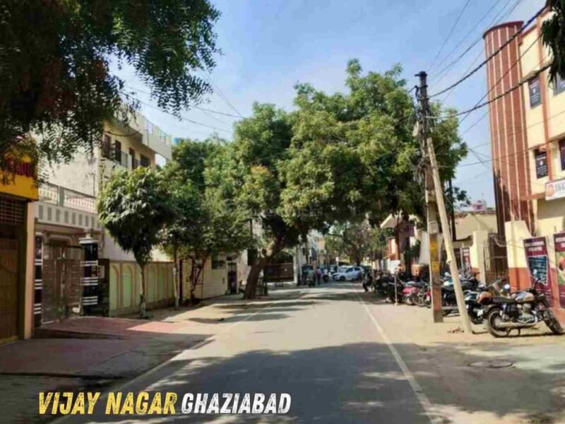 Vijay Nagar Ghaziabad