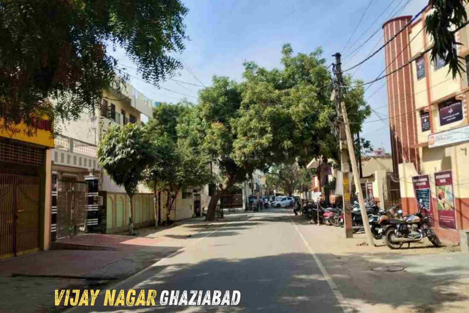 Vijay Nagar Ghaziabad