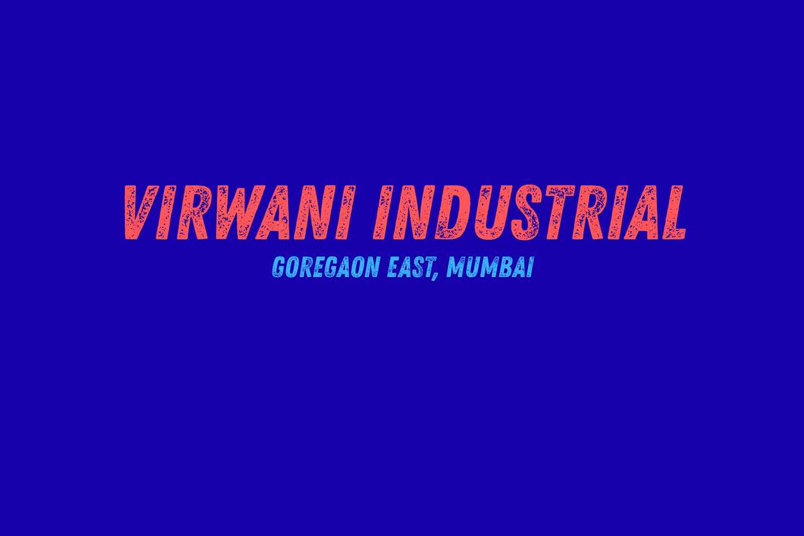 Virwani Industrial